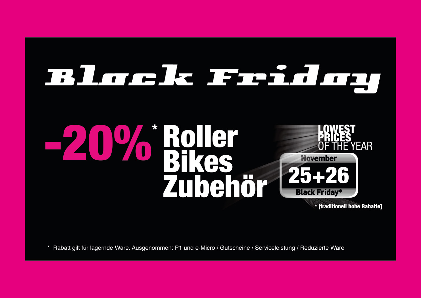 Read more about the article :: Black Friday :: Freitag, 25. & Samstag, 26. November